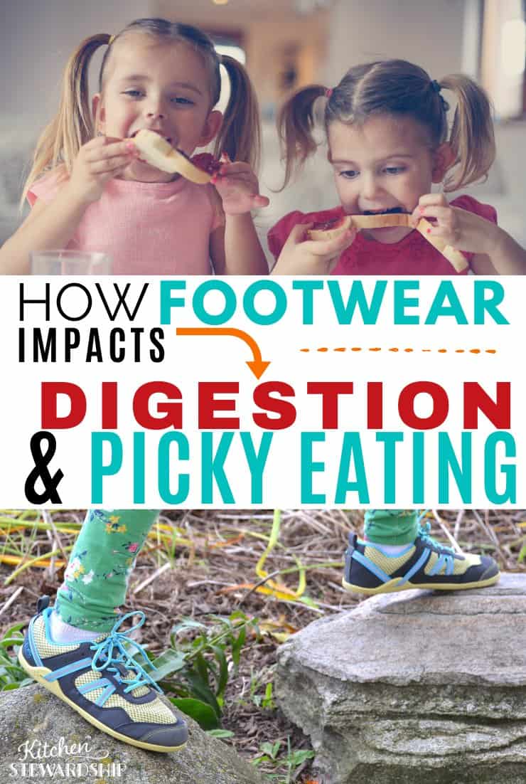 How footwear impacts digestion and picky eating