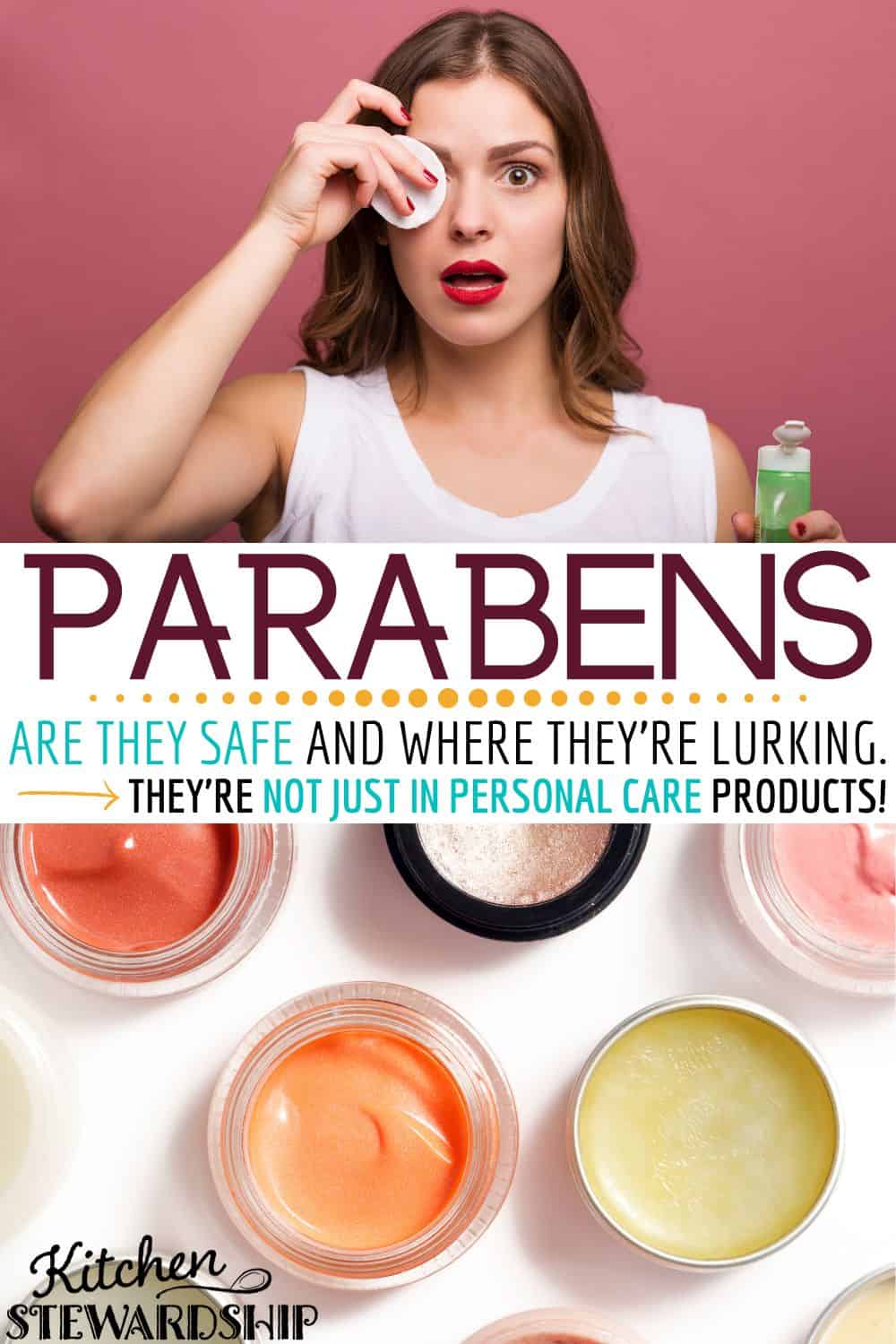 Parabens: are they safe and where they're lurking