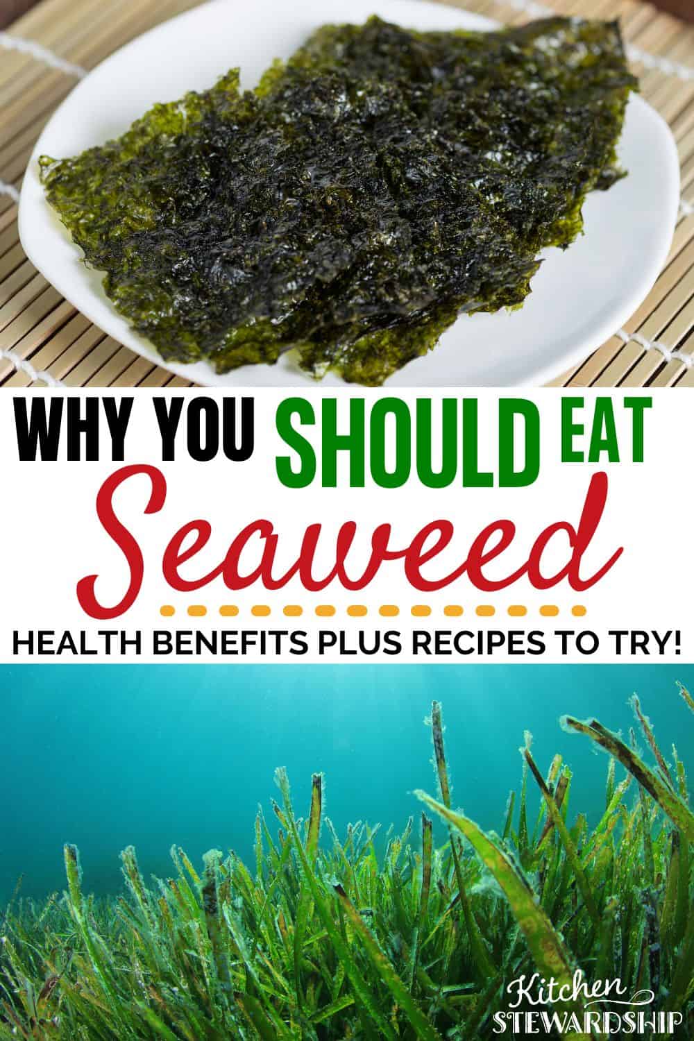 Why you should eat seaweed