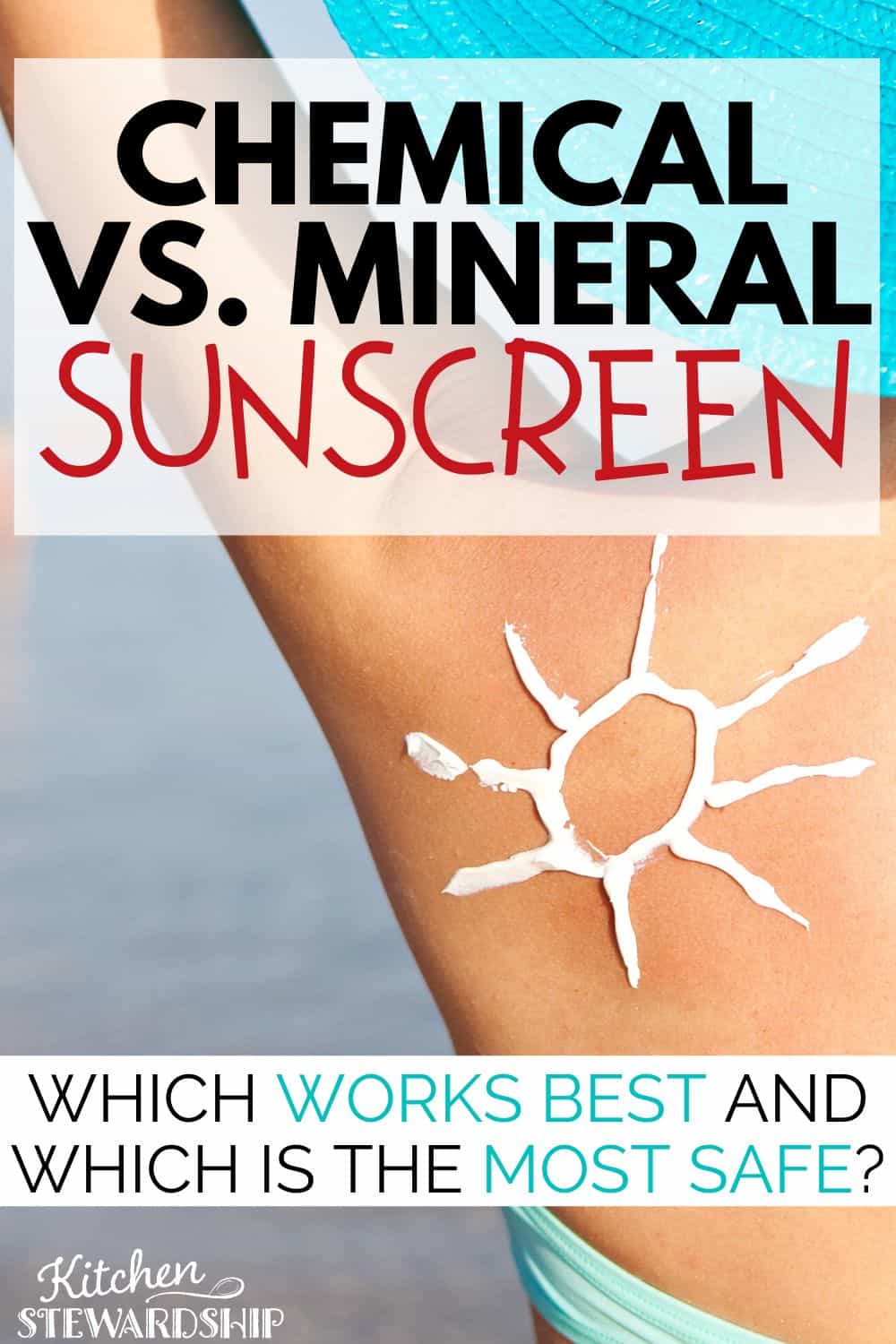 Chemical vs Mineral Sunscreen