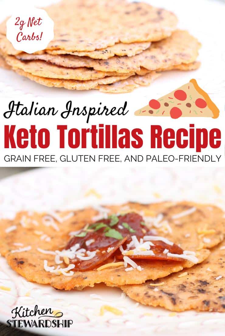 Italian Inspired Keto Tortillas Recipe