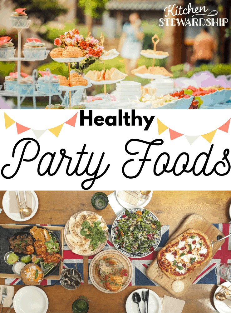 Healthy party foods