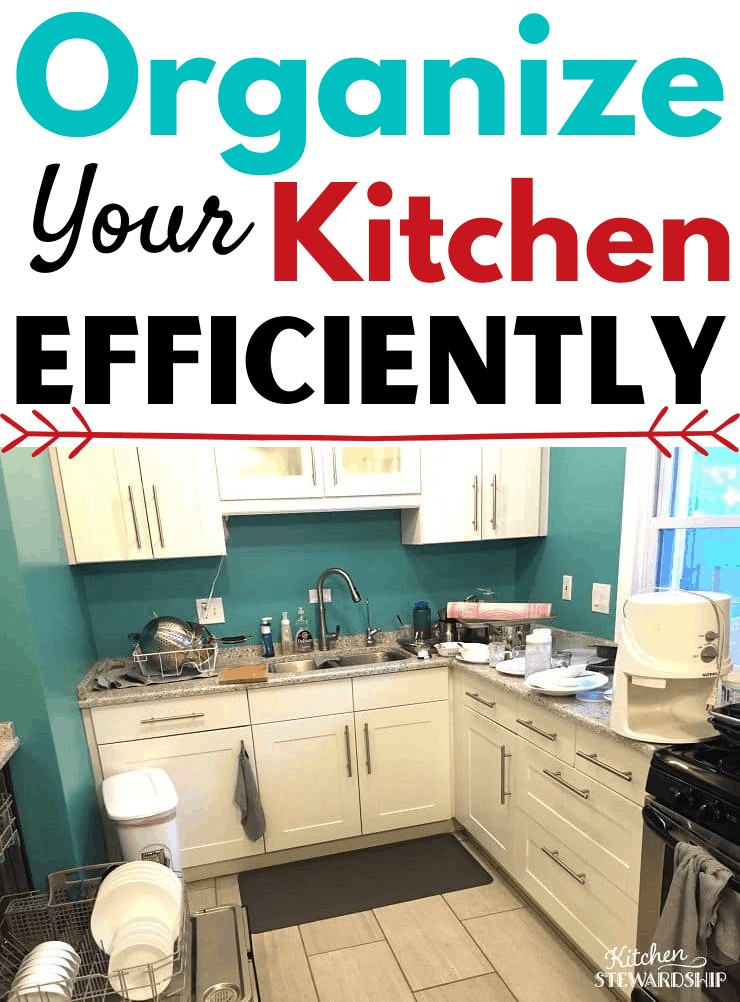 Organize your kitchen efficiently