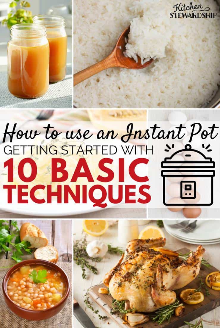 Bone broth, rice, spaghetti squash, hard boiled eggs, beans, and whole chicken prepared in the Instant Pot. How to use an Instant Pot plus getting started with 10 basic techniques.