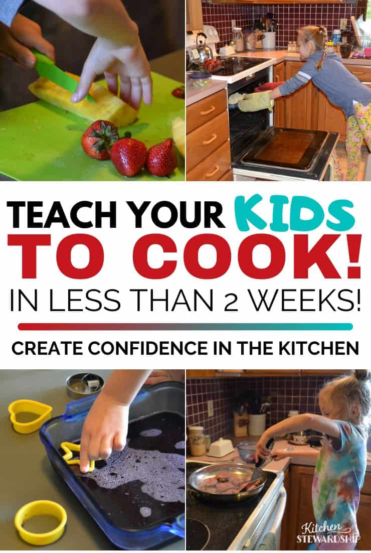 teach your kids how to cook in less than 2 weeks