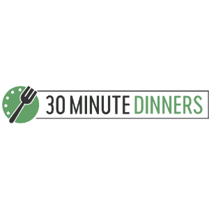 30 Minute Dinners
