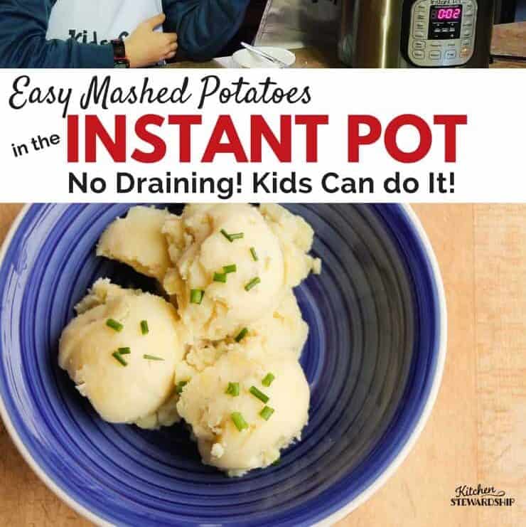 Easy Mashed Potatoes (no drain!) in the Instant Pot